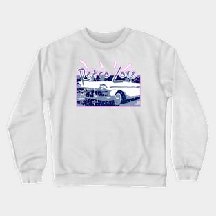 Retro Love - Classic Car Lover Crewneck Sweatshirt